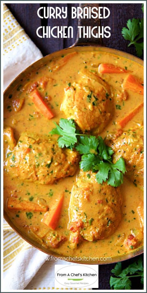 Pinterest graphic for Curry Braised Chicken Thighs showing four thighs in skillet garnished with fresh cilantro.