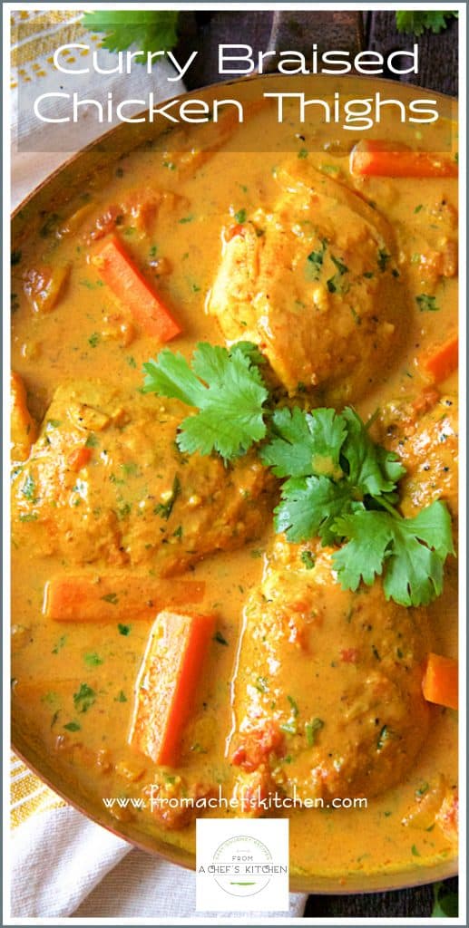 Pinterest graphic for Curry Braised Chicken Thighs showing four thighs in a skillet garnished with cilantro.