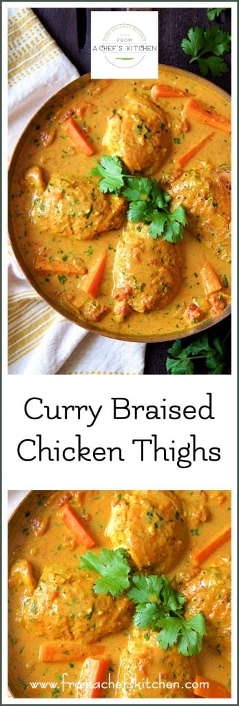 Pinterest graphic for Curry Braised Chicken Thighs showing to photos with four thighs in a skillet garnished with cilantro in each one.