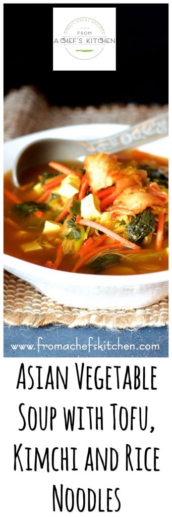 Pinterest graphic for Asian Vegetable Soup with Tofu, Kimchi and Rice Noodles showing it in a white bowl.