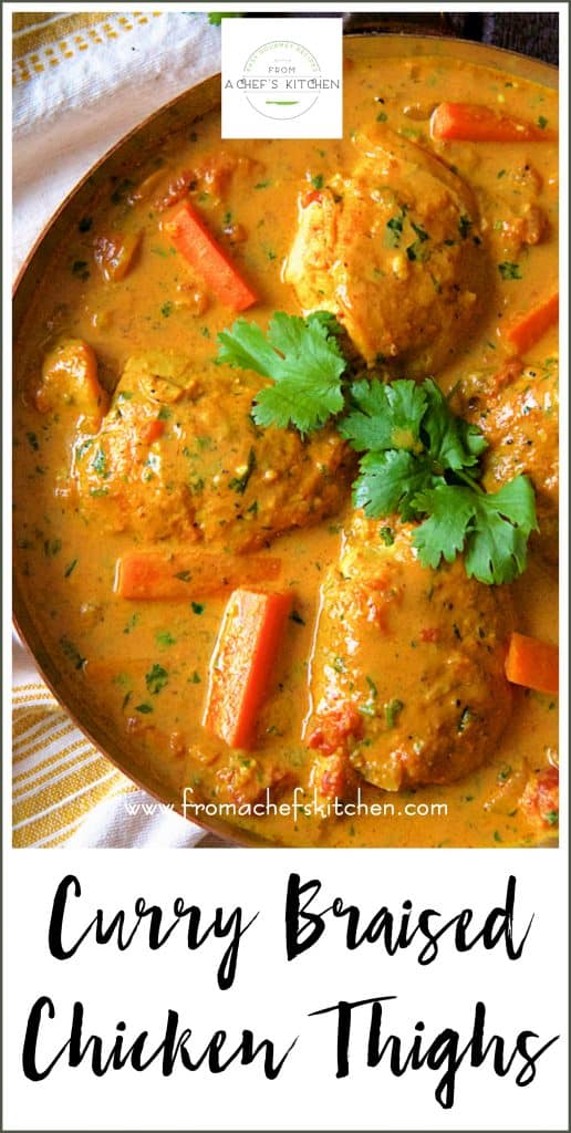 Pinterest graphic for Curry Braised Chicken Thighs showing them in a skillet garnished with fresh cilantro.