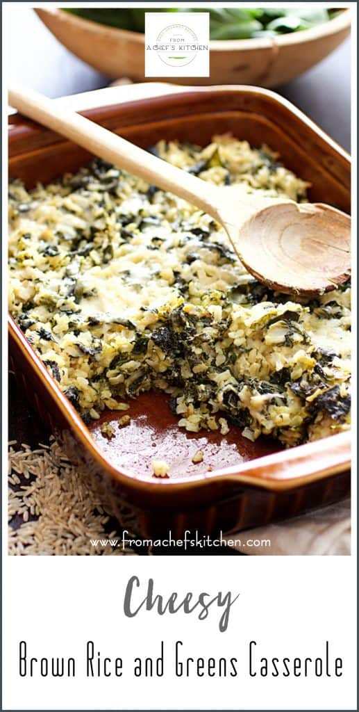 Pinterest graphic for Cheesy Brown Rice and Greens Casserole showing it in a brown rectangular baking dish with wooden spoon.
