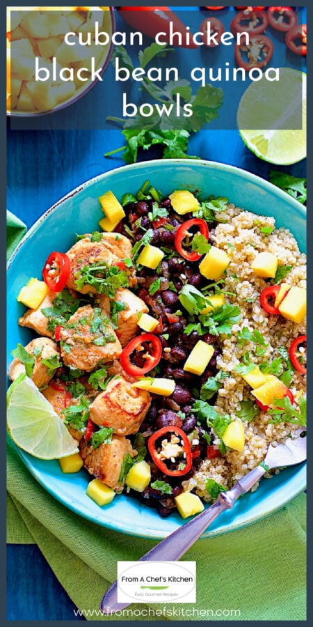 Cuban Chicken Black Bean Quinoa Bowls.