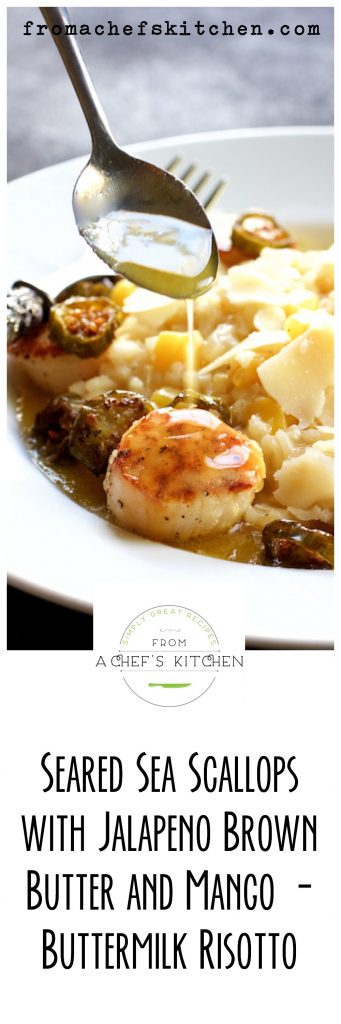 Pinterest graphic for Seared Sea Scallops with Jalapeno Brown Butter and Mango Buttermilk Risotto with it on a white plate with butter being drizzled over a scallop.