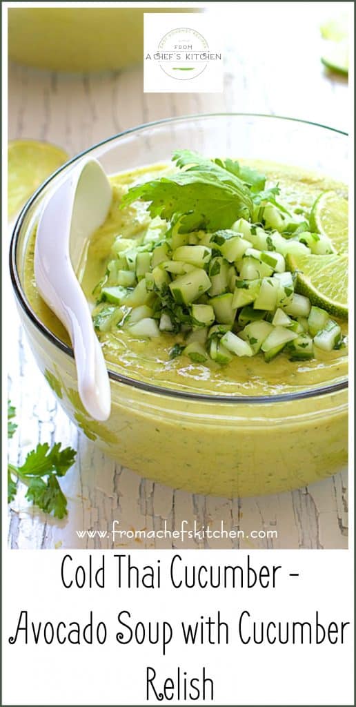 Pinterest graphic for Cold Thai Cucumber Avocado Soup with Cucumber Relish showing it in a glass bowl.