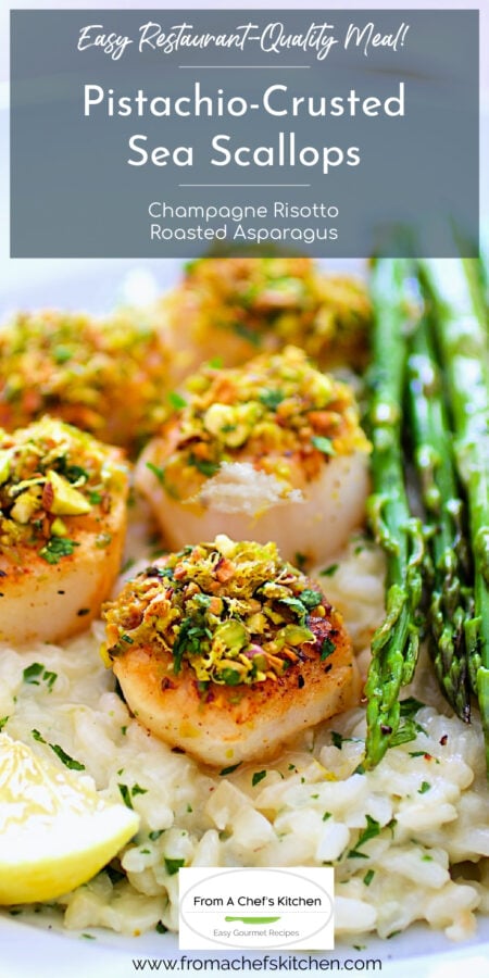 Pinterest graphic for Pistachio-Crusted Sea Scallops, Champagne Risotto and Roasted Asparagus showing it on a white dinner plate.