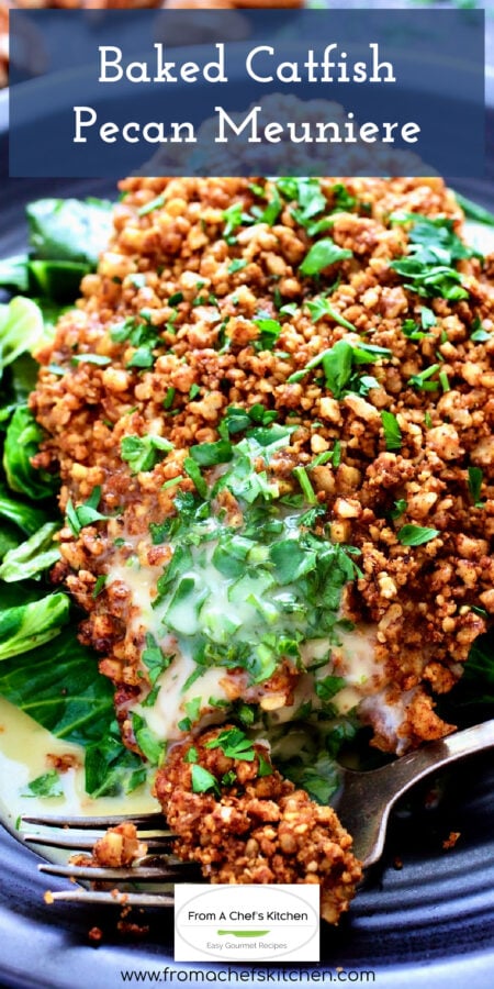 Pinterest graphic for Baked Catfish Pecan Meuniere showing it drizzled with butter.