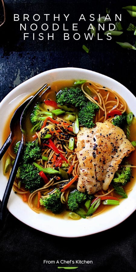 Pinterest graphic for Brothy Asian Noodle and Fish Bowls showing it in a white bowl.