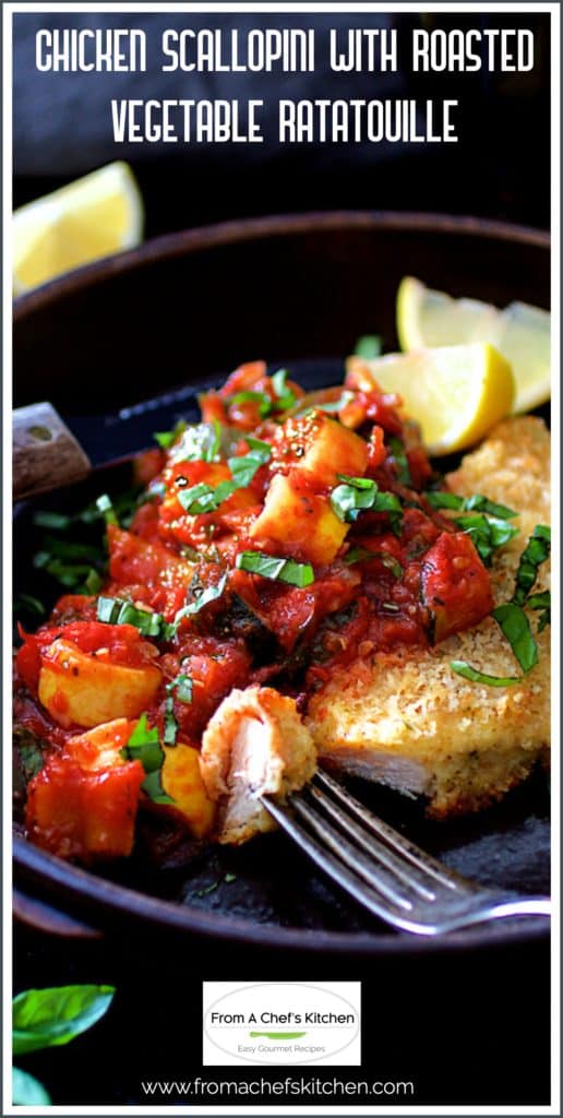 Pinterest graphic for Chicken Scallopini with Roasted Vegetable Ratatouille showing one serving in brown bowl.