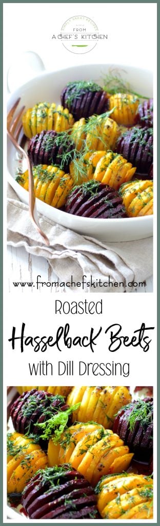 Pinterest graphic for Roasted Hasselback Beets with two photos showing it in white dish garnished with fresh dill sprigs.