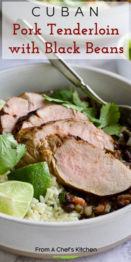 Pinterest graphic for Cuban Pork Tenderloin with Black Beans showing one serving with rice in a white bowl.