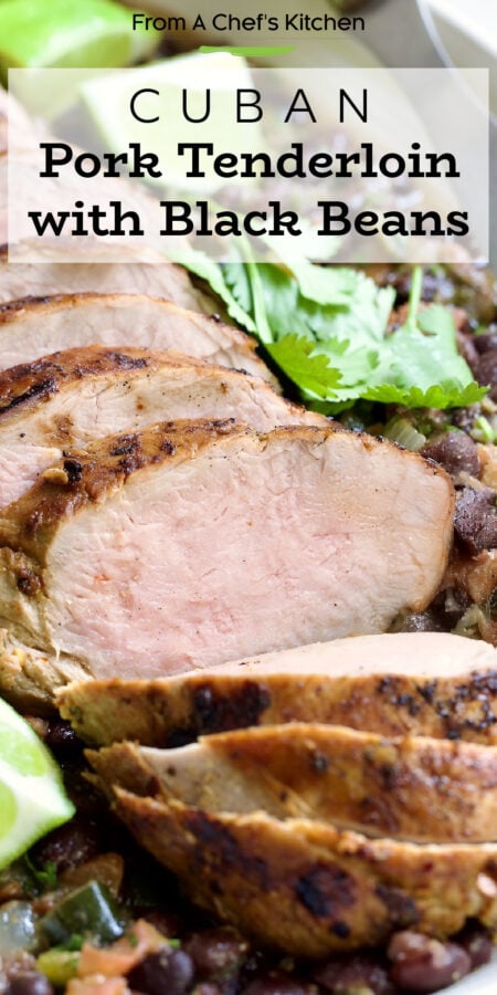 Pinterest graphic for Cuban Pork Tenderloin with Black Beans.