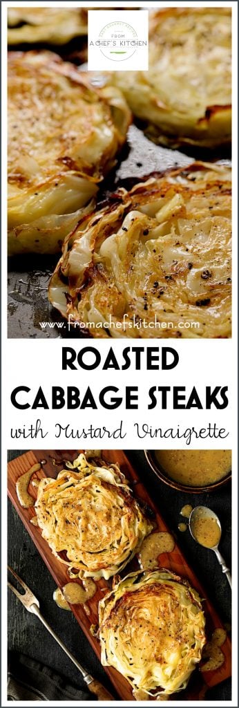 Pinterest graphic for Roasted Cabbage Steaks with Mustard Vinaigrette showing them on a baking sheet and on wood cutting board.