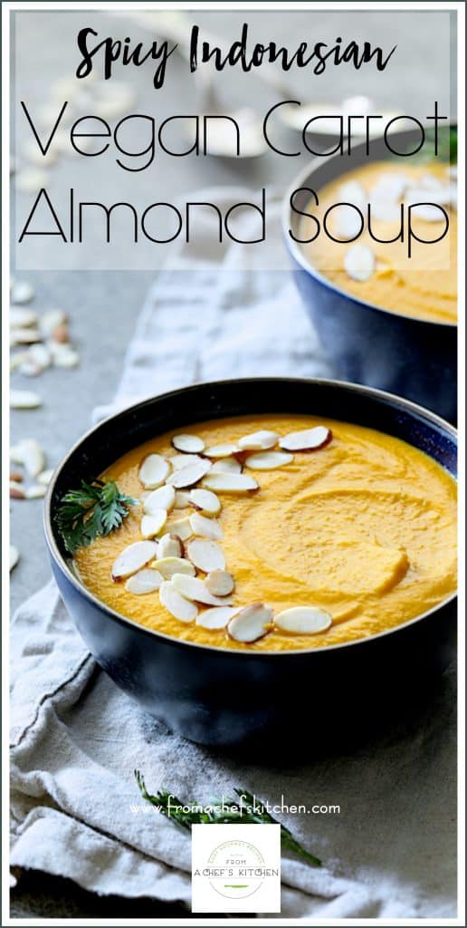 Pinterest graphic for Spicy Indonesian Vegan Carrot Almond Soup showing two servings in blue bowls.