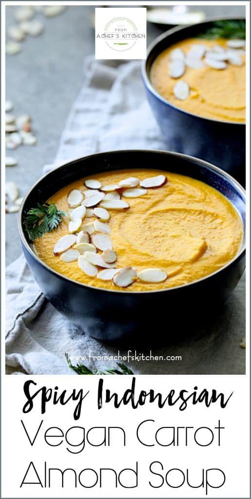 Pinterest graphic for Spicy Indonesian Vegan Carrot Almond Soup showing two servings in blue bowls.