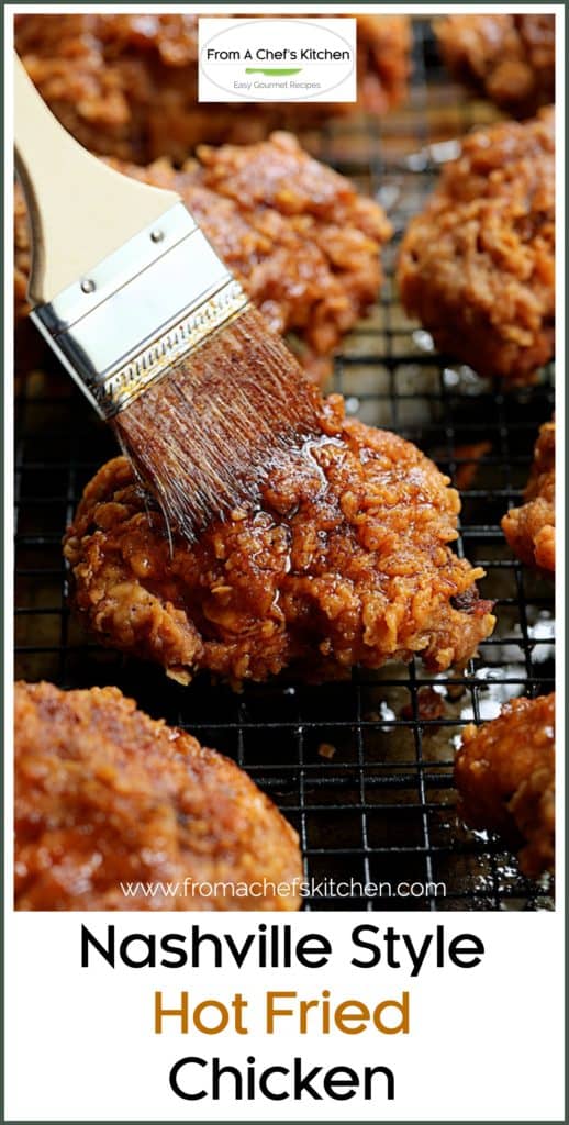 Pinterest graphic for Nashville Style Hot Fried Chicken showing sauce being brushed on.