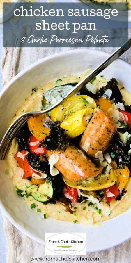 Pinterest graphic for Chicken Sausage Sheet Pan Dinner and Garlic Parmesan Polenta showing one serving in a white serving bowl with fork.