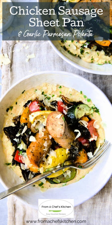 Pinterest graphic for Chicken Sausage Sheet Pan Dinner and Garlic Parmesan Polenta showing one serving in a white serving bowl with fork.