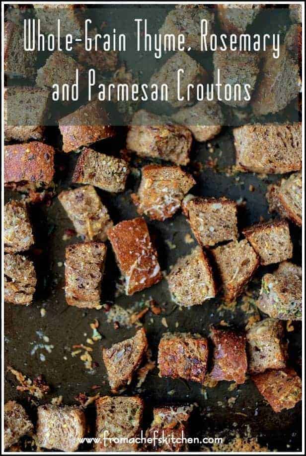 Pinterest graphic for Whole-Grain Thyme, Rosemary and Parmesan Croutons.