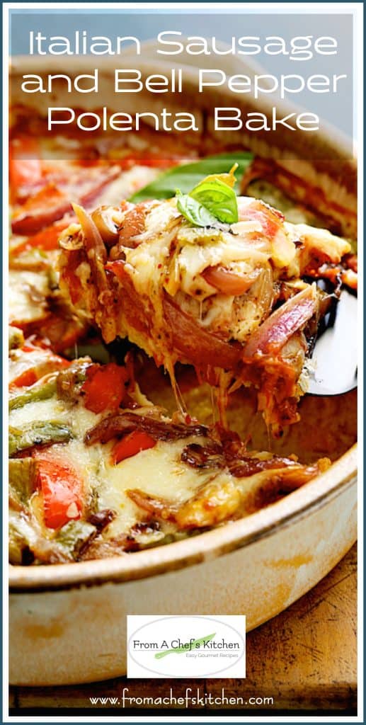 Pinterest graphic for Italian Sausage and Bell Pepper Polenta Bake showing it in an earthenware baking dish with a piece being lifted out.