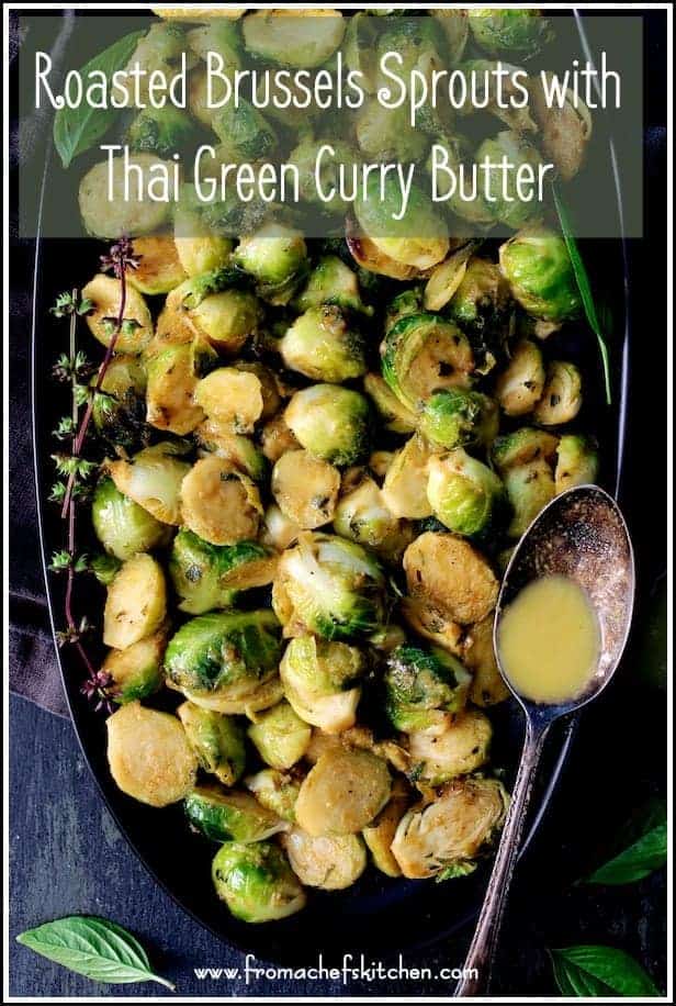 Pinterest graphic for Brussels Sprouts with Thai Green Curry Butter showing it on a black platter.