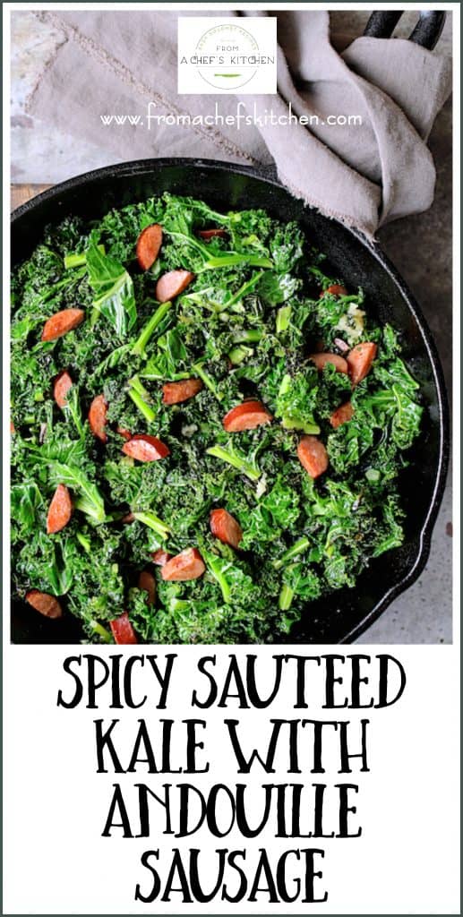 Pinterest graphic for Spicy Sauteed Kale with Andouille Sausage showing it in a cast iron skillet.