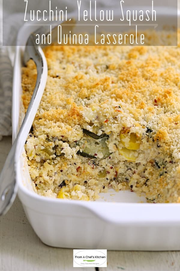 Pinterest graphic for Zucchini, Yellow Squash and Quinoa Casserole showing it in a white rectangular baking dish.