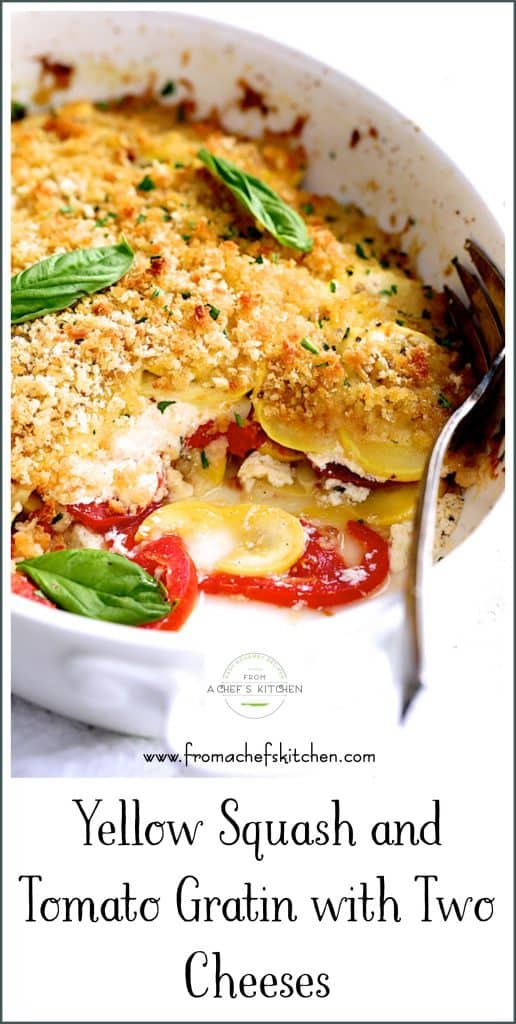 Pinterest graphic for Yellow Squash and Tomato Gratin showing it in an oval white baking dish with some removed.
