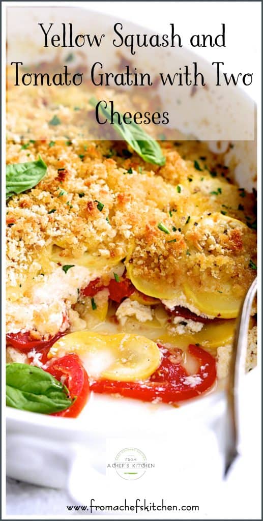 Pinterest graphic for Yellow Squash and Tomato Gratin showing it in an oval white baking dish with some removed.