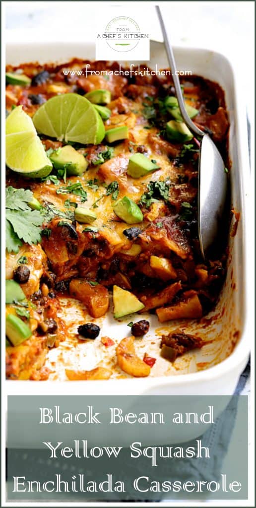 Pinterest graphic for Black Bean and Yellow Squash Enchilada Casserole showing it in a white baking dish with a serving removed.
