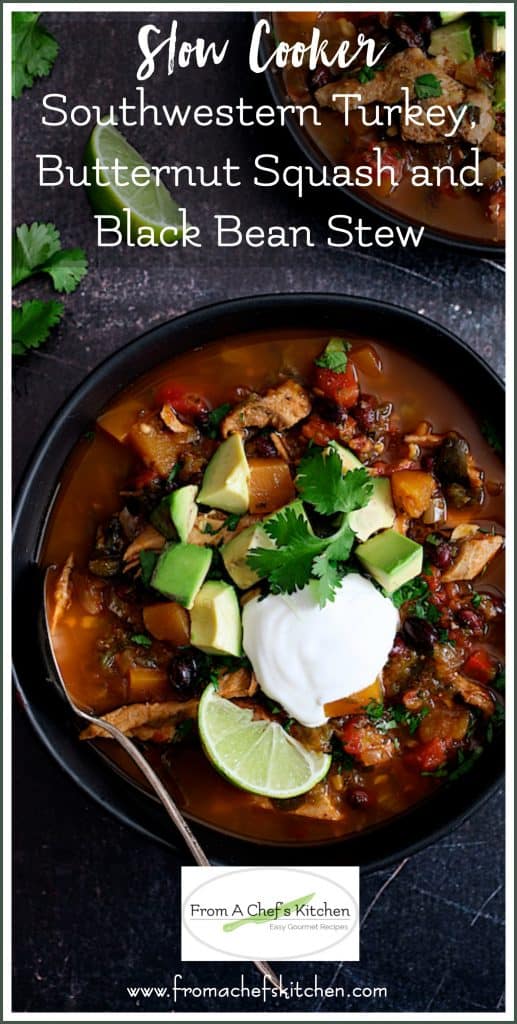 Pinterest graphic for Slow Cooker Southwestern Turkey, Butternut Squash and Black Bean Stew showing one serving in a black bowl.