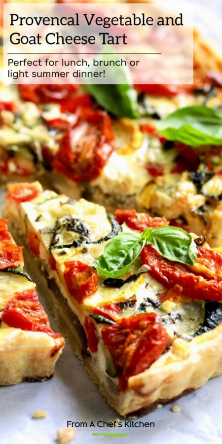 Pinterest graphic for Provencal Vegetable and Goat Cheese Tart showing one slice cut from the tart.