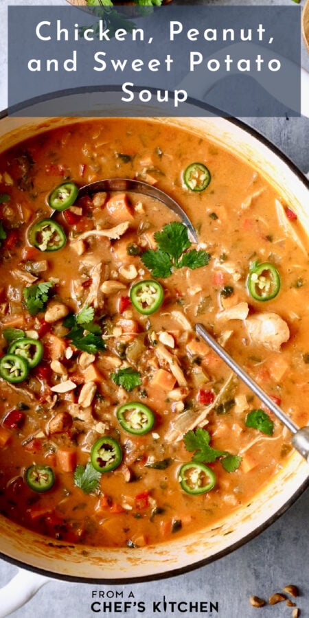 Pinterest graphic for Chicken, Peanut and Sweet Potato Soup showing it in a dutch oven with soup ladle.