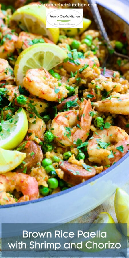 Pinterest graphic showing Brown Rice Paella with Shrimp and Chorizo in white enamel cast iron skillet.