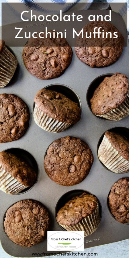Pinterest graphic for Chocolate and Zucchini Muffins showing them in a 12-cup muffin pan.
