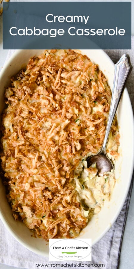 Pinterest graphic for Creamy Cabbage Casserole showing it in a white baking dish with serving spoon.