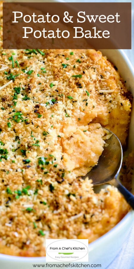 Pinterest graphic for Potato and Sweet Potato Bake showing it in a white oval baking dish with serving spoon.