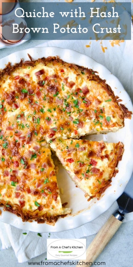 Pinterest graphic for Quiche with Hash Brown Potato Crust showing it in a white pie pan with wedge cut.