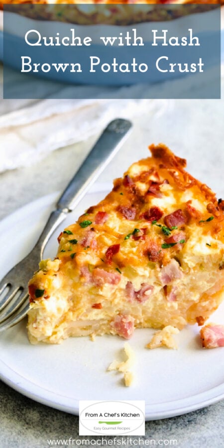 Pinterest graphic for Quiche with Hash Brown Potato Crust showing one piece close-up on small round white plate with fork.