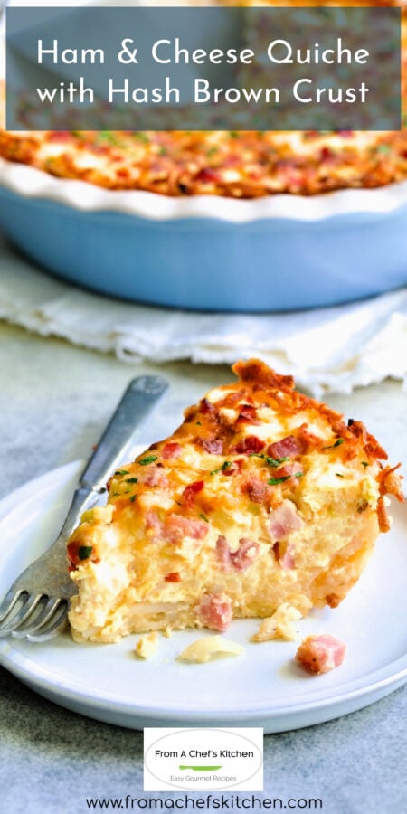 Pinterest graphic for Quiche with Hash Brown Potato Crust showing one piece close-up on small round white plate with fork.