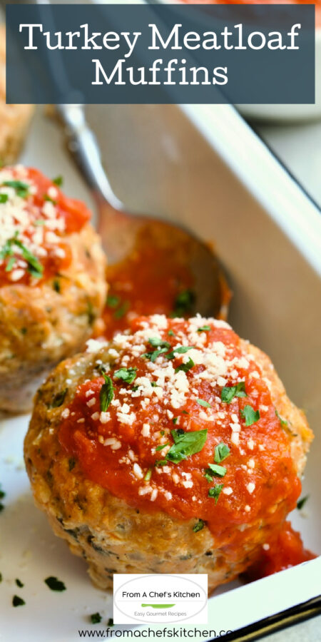 Pinterest graphic for Turkey Meatloaf Muffins showing one muffin in white pan with marinara sauce and cheese.