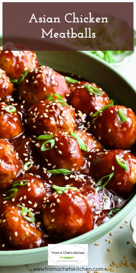 Pinterest graphic for Asian Chicken Meatballs showing them in a green serving bowl.
