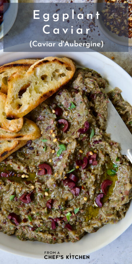 Pinterest graphic for Eggplant Caviar showing it in a white bowl with grilled bread.