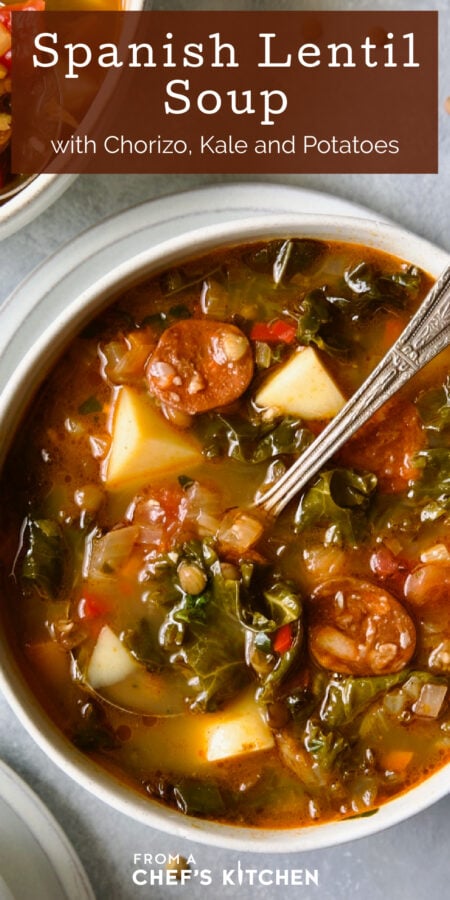 Pinterest graphic showing Spanish Lentil Soup showing one serving in a white bowl with soup spoon.