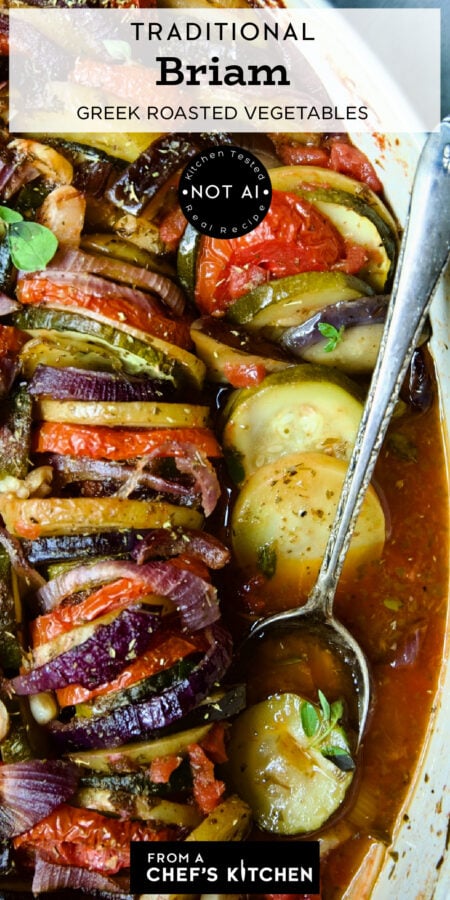 Pinterest graphic for Traditional Briam (Greek Roasted Vegetables) showing them in an oval white baking dish.