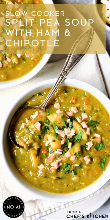 Pinterest graphic for Slow Cooker Split Pea Soup with Ham and Chipotle showing one serving in white bowl on oval white platter.