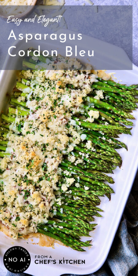 Pinterest graphic for Asparagus Cordon Bleu showing it in a white rectangular baking dish.