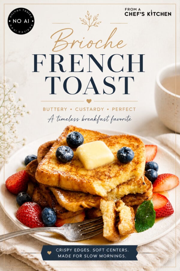 Pinterest graphic for Brioche French Toast showing a stack of three on a plate with a fork.