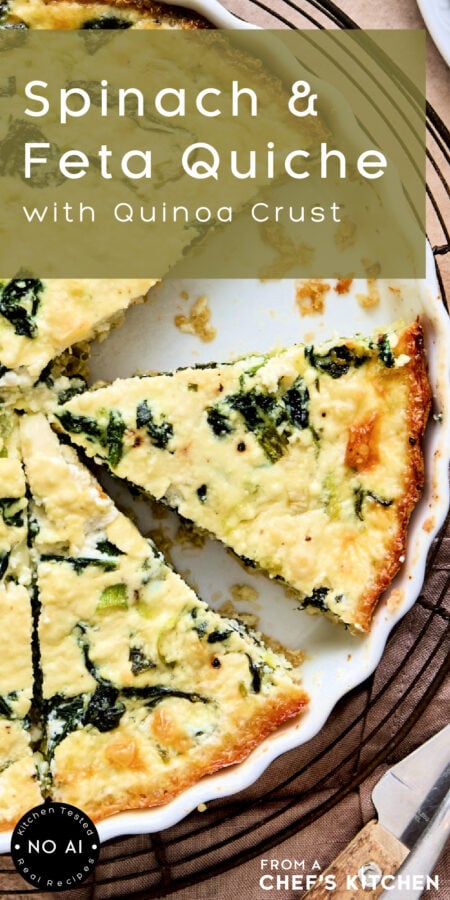 Pinterest graphic for Spinach Feta Quiche with Quinoa Crust showing it in a white quiche pan cut into pieces.