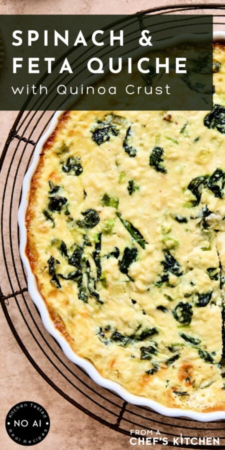 Pinterest graphic for Spinach Feta Quiche with Quinoa Crust showing it in a white quiche pan.